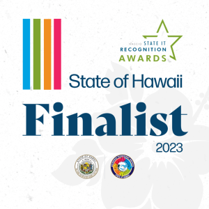 Hawai’i is a finalist for a NASCIO award in cybersecurity.